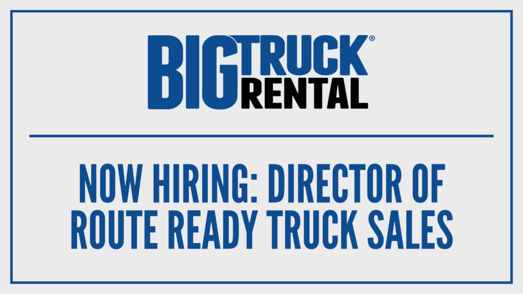 Big Truck Rental Hiring Flyer for Director of Route Ready Truck Sales