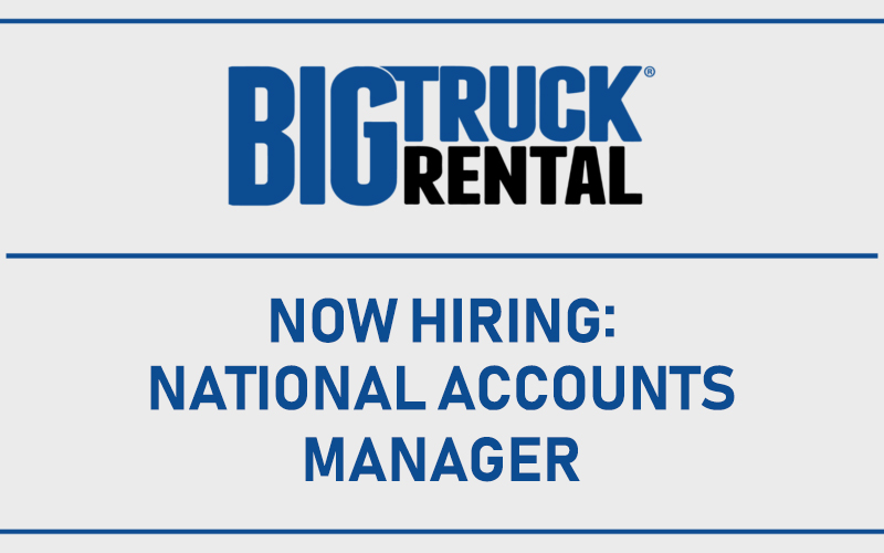 Big Truck Rental Hiring National Accounts Manager