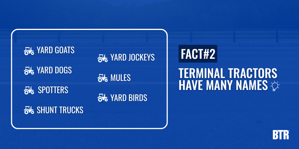 Fact #2: Terminal Tractors Have Many Names