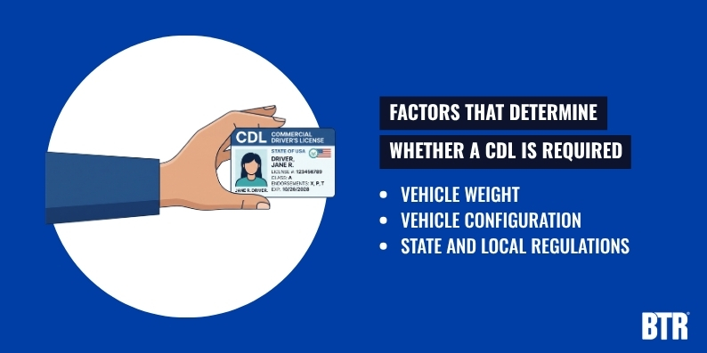 Factors That Determine Whether a CDL Is Required