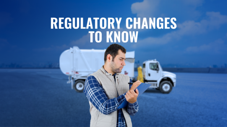 Regulatory Changes Independent Haulers Need to Know