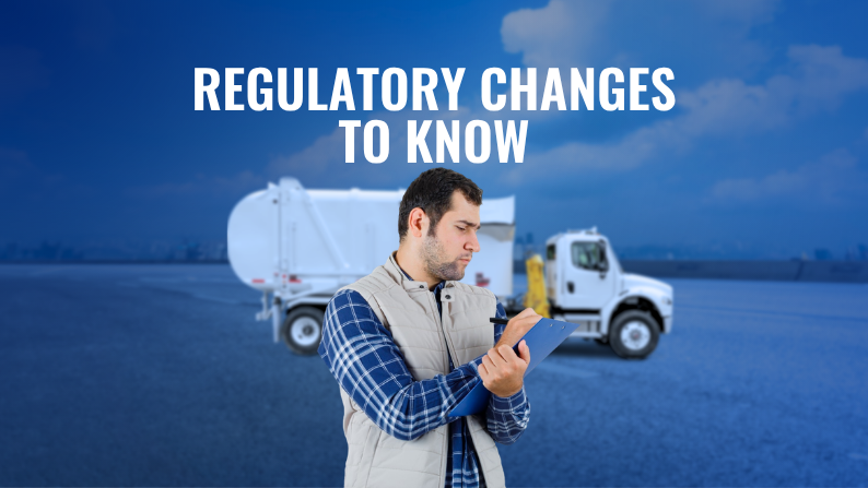 Regulatory Changes Independent Haulers Need to Know
